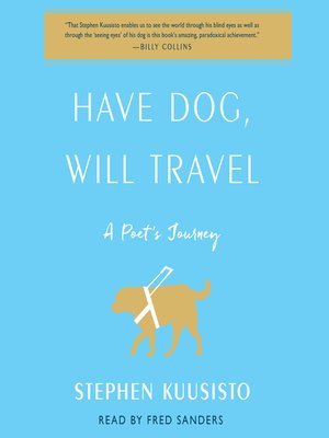 cover image of Have Dog, Will Travel